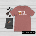 Call Me Old Fashioned Shirt