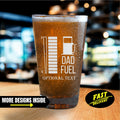 Dad Fuel Engraved Beer Glass