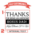 Thanks for Being An Awesome Bonus Dad Tumbler