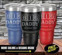 Thumbnail for Big Daddy- Personalized Dad Tumbler Gifts From Daughter | Tumbler Ideas For Guys | Engraved Tumblers | Mens Tumbler Ideas | Dad Tumbler