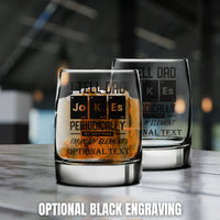 Thumbnail for I Tell Dad Jokes Periodically But Only When I’m In My Element Whiskey Glass | Etched Whiskey Glass | Personalized Whiskey Glasses Gifts