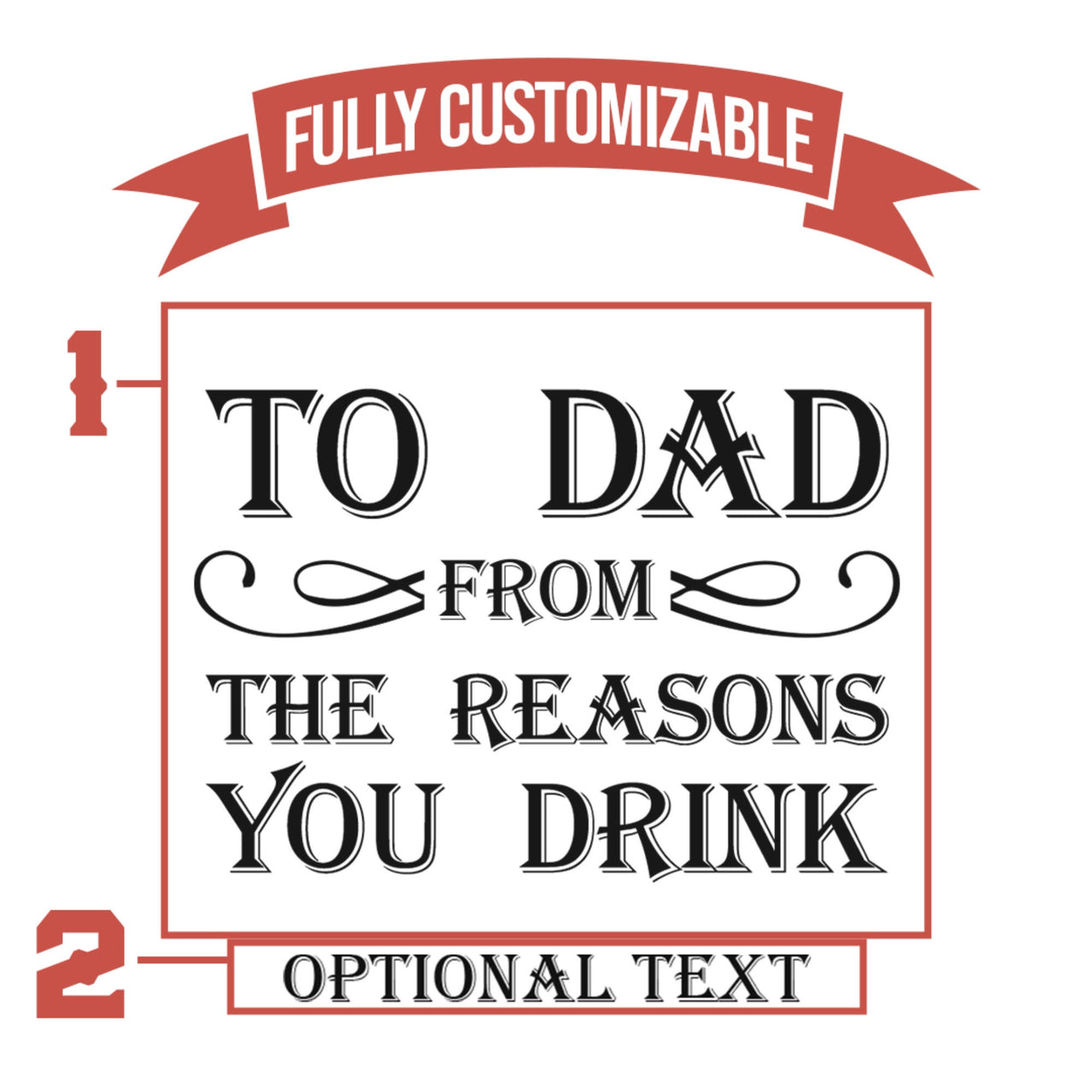 To Dad From The Reasons You Drink Funny Dad Gifts Whiskey Glass | Custom Whiskey Glass For Dad | Etched Whiskey Glass | Unique Dad Gifts