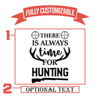 Thumbnail for There is Always Time For Hunting Personalized Deer Pint Glass