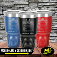 Thumbnail for Dad Nutritional Facts Funny Gifts For Dad | Tumbler Ideas For Guys | Custom Tumblers | Mens Tumbler Ideas | Unique Funny Gifts