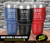 Thumbnail for Dad The Man The Myth The Legend Engraved Tumbler Gifts | Tumbler Ideas For Guys | Custom Tumblers | Mens Tumbler Ideas | Dad Tumbler