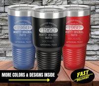 Thumbnail for Limited Edition Mostly Original Parts Custom Tumbler Gifts | Tumbler Ideas For Guys | Engraved Tumblers | Mens Tumbler Ideas | Dad Tumbler