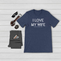 Thumbnail for I Love It When My Wife Lets Me Buy More Guns T-Shirt