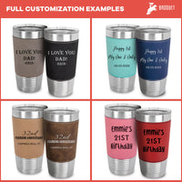 Thumbnail for Premium Custom YOUR TEXT Leatherette Tumbler, Personalized 20 oz Tumblers Gift for Him, Custom Your Text Leather Tumbler Gift for Dad