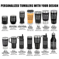 Thumbnail for Your Design Here Custom Tumbler Cups, Laser Engraved Custom Tumblers with Logo, Corporate Gifts for Employees,Promotional Items for Business