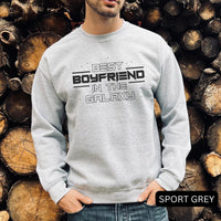 Thumbnail for Best Boyfriend In The Galaxy Sweatshirt