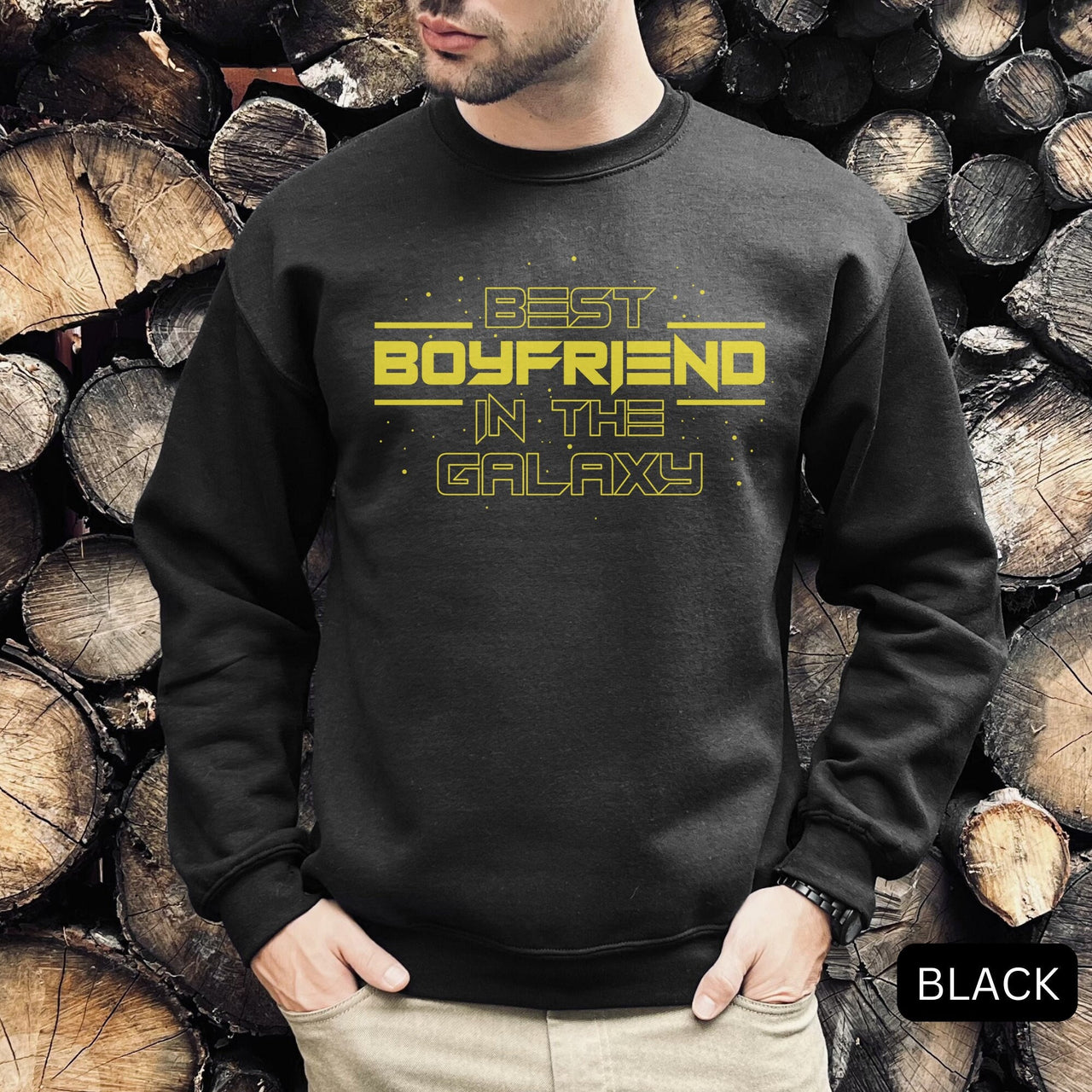Best Boyfriend In the Galaxy Sweatshirt