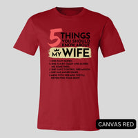 Thumbnail for 5 Things You Should Know About My Wife Tee