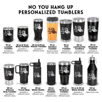 Thumbnail for No You Hang Up Tumblers, Ghostface Valentine Cups, Halloween Tumbler, Halloween Gift,Funny Ghostface Bottle, Funny Valentines Day Tumblers