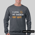 I Love My Smokin Hot Wife T-Shirt Gift for Husband