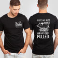 The Grillfather, I Like My Butt Rubbed and My Pork Pulled Funny Front & Back Shirt