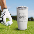 The Golf Father - 20oz Dimpled Golf Tumbler