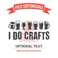 Thumbnail for I Do Crafts Tumblers, Funny Drinking Cups for Men, Beer Lover Gift, Personalized Tumbler Day Drinking Men, Father's Day Gift, Craft Beer