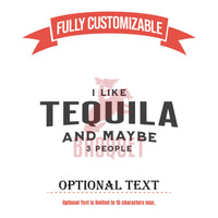 Thumbnail for I Like Tequila and Maybe 2 People Drinking Glass, Shot Glass Gifts for Tequila Lovers, Funny Drinkware for Dad, Husband, Drinking Body Gifts