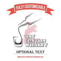 Thumbnail for Personalized Glassware, May Contain Whiskey Glass Design, Whiskey Lover, Alcohol Drinker Bar ware, Whiskey Glass, Shot Glass Beer Glass Gift