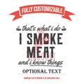 Personalized Drinking Glass, BBQ Gifts, That's What I Do I Smoke Meat and I Know Things Glass, Bar ware, Custom Engraved Glassware BBQ Gifts