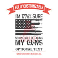 I'm 1776% Sure No One Will Be Taking My Guns Beer Glass, Personalized Engraved Glass Military Patriotic USA Flag Guns Drinking Glass Gifts