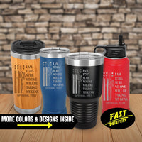 Thumbnail for Patriotic Tumbler, I Am 1776% Sure No One Will Be Taking My Guns Tumbler, Custom Name/Text Travel Mug Gift for Grandpa, Retirement Gift Cups