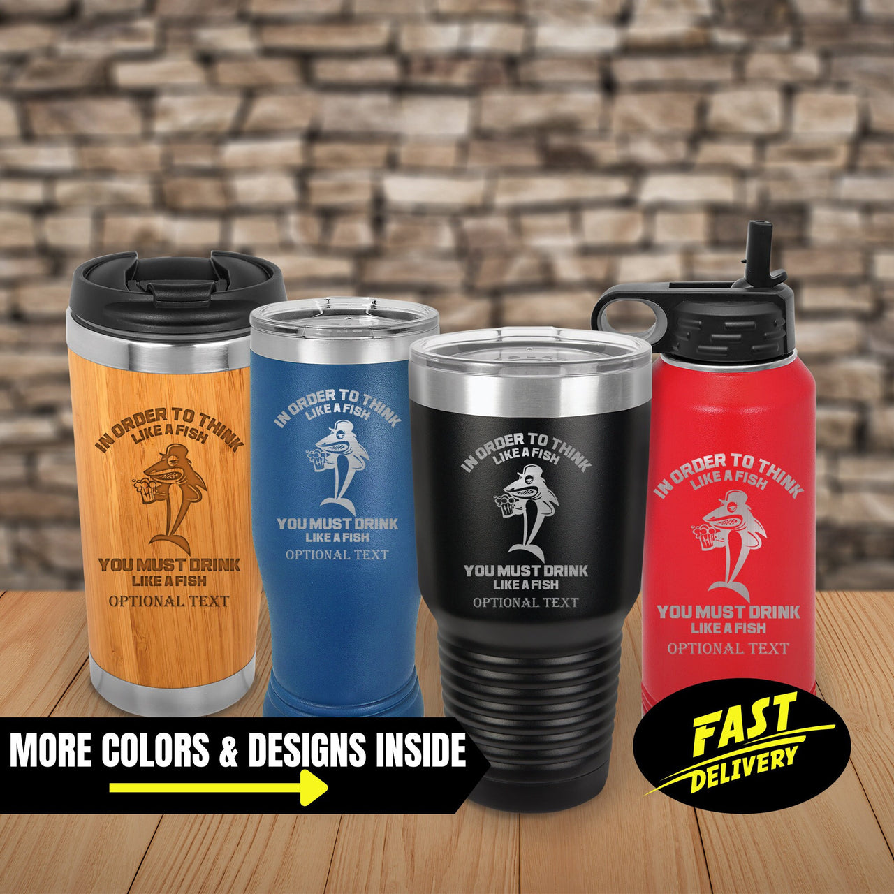 Funny Fishing Tumbler, In Order To Think Like A Fish, You Must Drink Like A Fish Fishing Cups, Cool Father's Day Gift for Dad, Fishing Lover