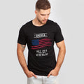 American Flag - America Love it Live it or Get the hell out T-Shirt