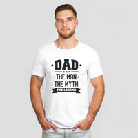 Thumbnail for Dad The Man, The Myth, The Legend Tee
