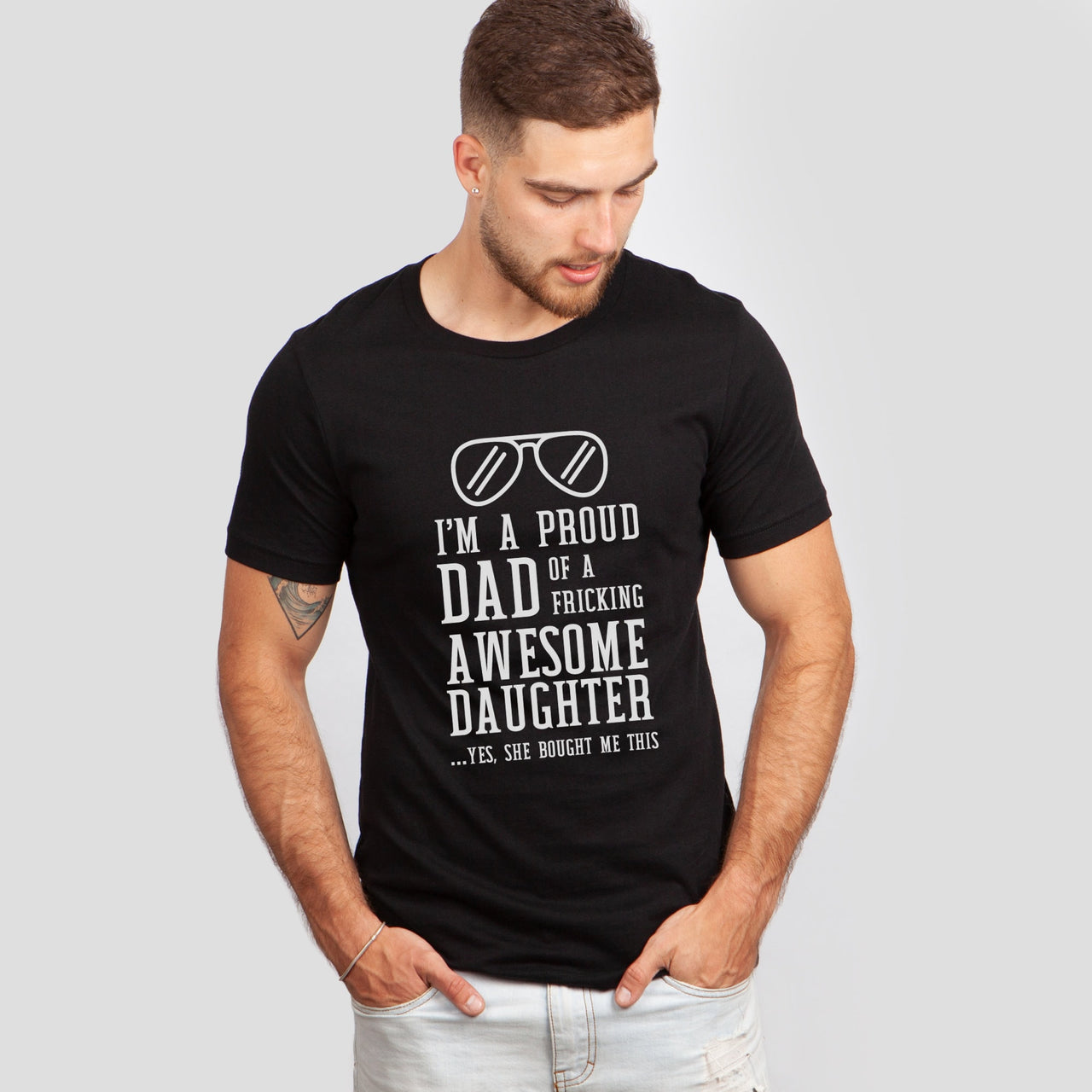 I'm A Proud Dad of Fricking Awesome Daughter Graphic TShirt