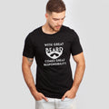 With Great Beard Comes Great Responsibility T shirt