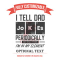Gifts for Dad, Personalized Tumbler for Dad Joke I Tell Dad Jokes Periodically Travel Mug Custom Name/Text Tumbler Father's Day Gift for Him
