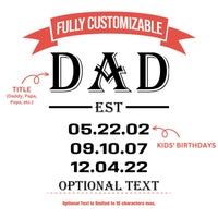 Thumbnail for Custom Dad EST Dates, New Dad Gift Coffee Tumblers, Personalized Tumblers Dad's Life Gift, First Father's Day Gift, Travel Mug, Water Bottle
